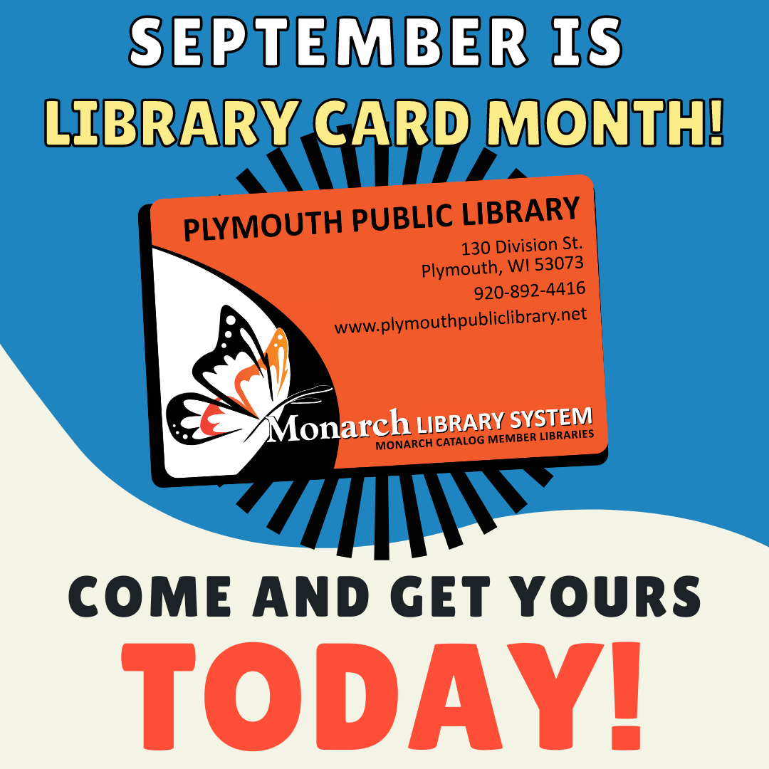 Library Card Month Activities Plymouth Wisconsin