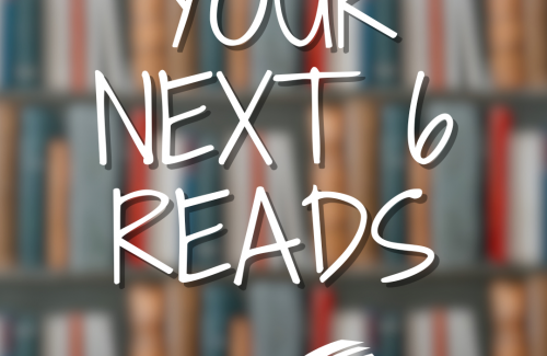 your next 6 reads