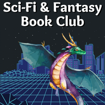 Sci fi and Fantasy Book Club
